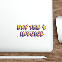 Load image into Gallery viewer, PAY THE F*CKING FINGER INVOICE STICKER
